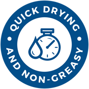 Quick Drying & Non-Greasy